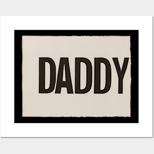 Daddy Posters and Art